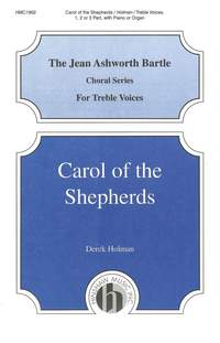 Derek Holman: Carol Of The Shepherds
