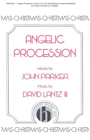 David Lantz III: Angelic Procession