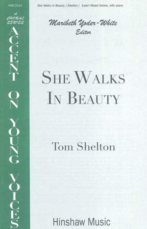 Tom Shelton: She Walks in Beauty