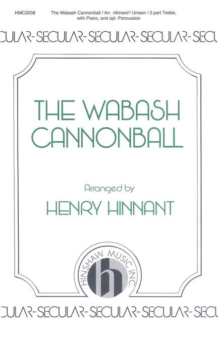 The Wabash Cannonball