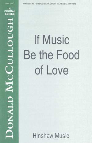 Donald McCullough: If Music Be the Food of Love