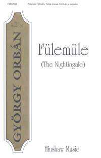 György Orbán: Fulemule (The Nightingale)
