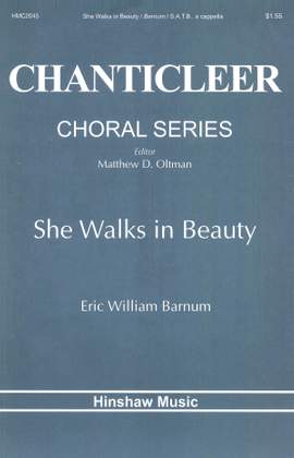 Eric William Barnum: She Walks in Beauty