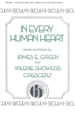 James E. Green: In Every Human Heart
