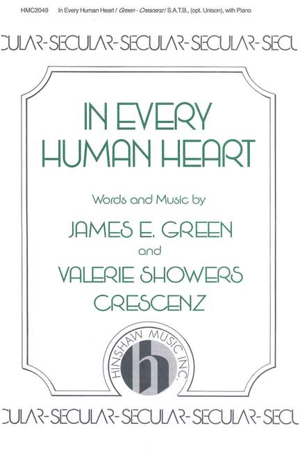 James E. Green: In Every Human Heart