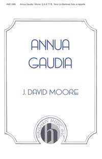 J David Moore: Annua Gaudia