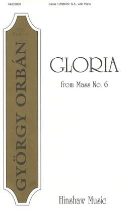 György Orbán: Gloria (From Mass #6)