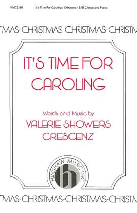 Valerie J. Crescenz: It's Time for Caroling