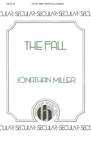 Jonathan Miller: The Fall