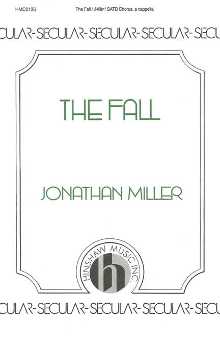 Jonathan Miller: The Fall
