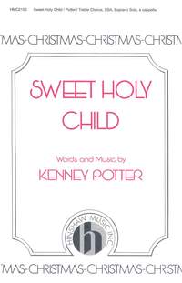 Kenney Potter: Sweet Holy Child
