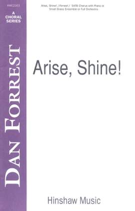 Dan Forrest: Arise, Shine