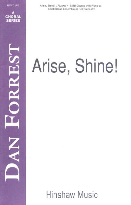 Dan Forrest: Arise, Shine