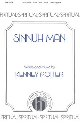Kenney Potter: Sinnuh Man