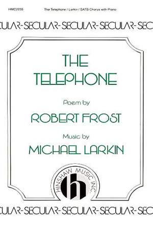 Michael Larkin: The Telephone