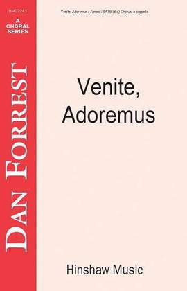 Dan Forrest: Venite, Adoremus