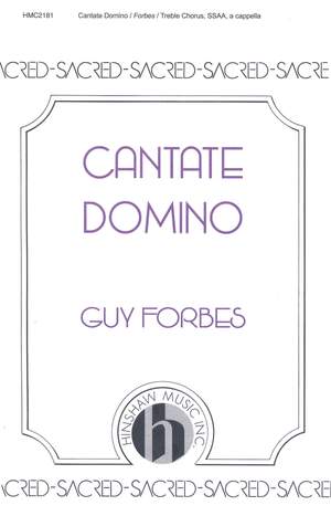 Guy Forbes: Cantate Domino