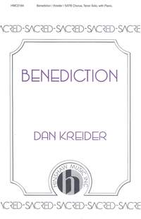 Dan Kreider: Benediction