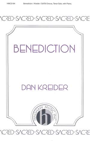 Dan Kreider: Benediction