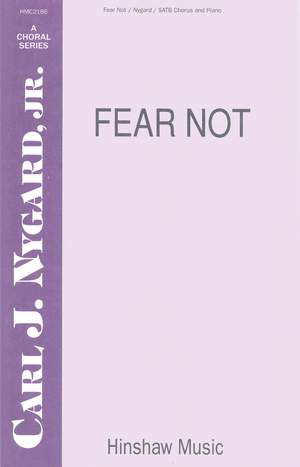 Carl Nygard: Fear Not
