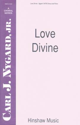 Carl Nygard: Love Divine