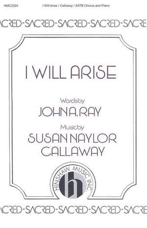Susan Naylor Callaway: I Will Arise