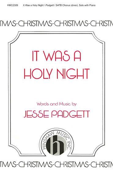 It Was a Holy Night