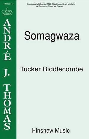 Tucker Biddlecome: Somagwaza