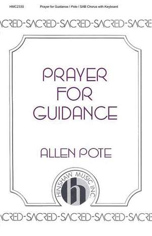 Allen Pote: Prayer For Guidance