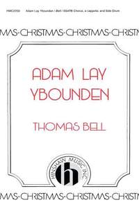 Thomas Bell: Adam Lay Y Bounden