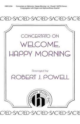Arthur Sullivan: Concertato On Welcome, Happy Morning