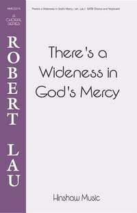 B.F. White: There's a Wideness in God's Mercy