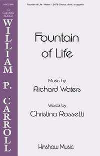 Richard Waters: Fountain Of Life