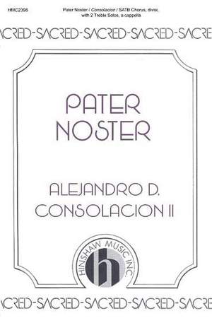 Alejandro Consolacion: Pater Noster