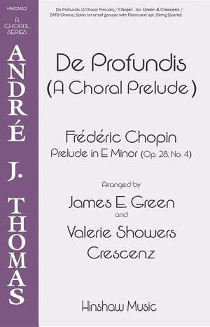 Frédéric Chopin: De Profundis (A Choral Prelude)