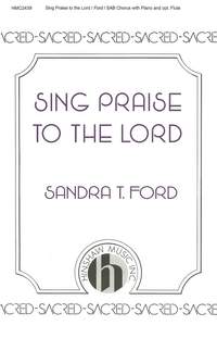 Sandra T. Ford: Sing Praise to the Lord