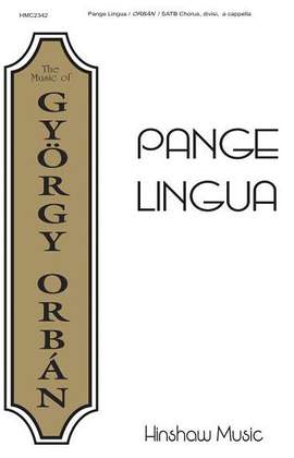 György Orbán: Pange Lingua