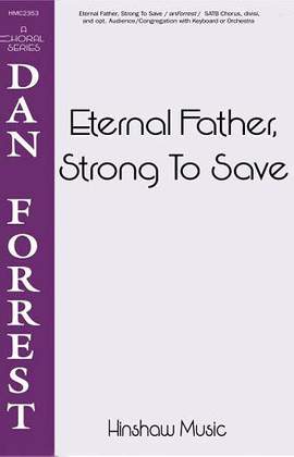 John Bacchus  Dykes: Eternal Father, Strong To Save