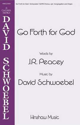 David Schwoebel: Go Forth For God
