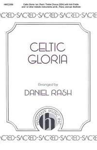 Daniel Rash: Celtic Gloria