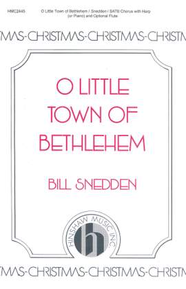 Bill Snedden: O Little Town of Bethlehem