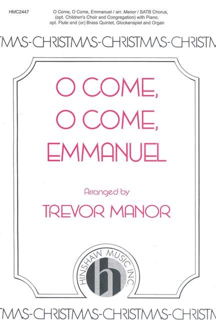 O Come, O Come, Emmanuel