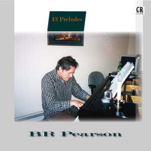 B.R. Pearson: 13 Preludes