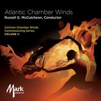 Cochran Chamber Winds Commissioning Series, Vol. 2