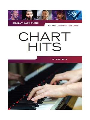 Really Easy Piano: Chart Hits Autumn/Winter 2016