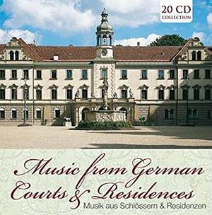 Music from German Courts & Residences