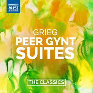 Grieg: Peer Gynt Suites