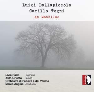 Dallapiccola & Togni: Vocal & Orchestral Works