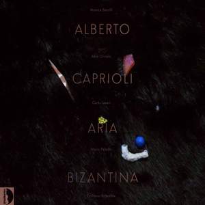 Alberto Caprioli: Aria bizantina