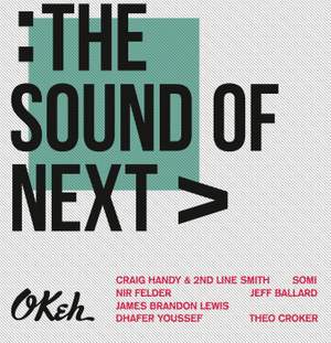 The Sound of Next